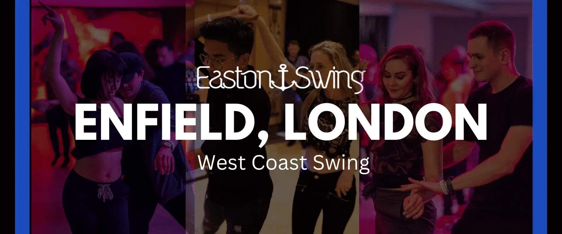 West Coast Swing Enfield - EastonSwing