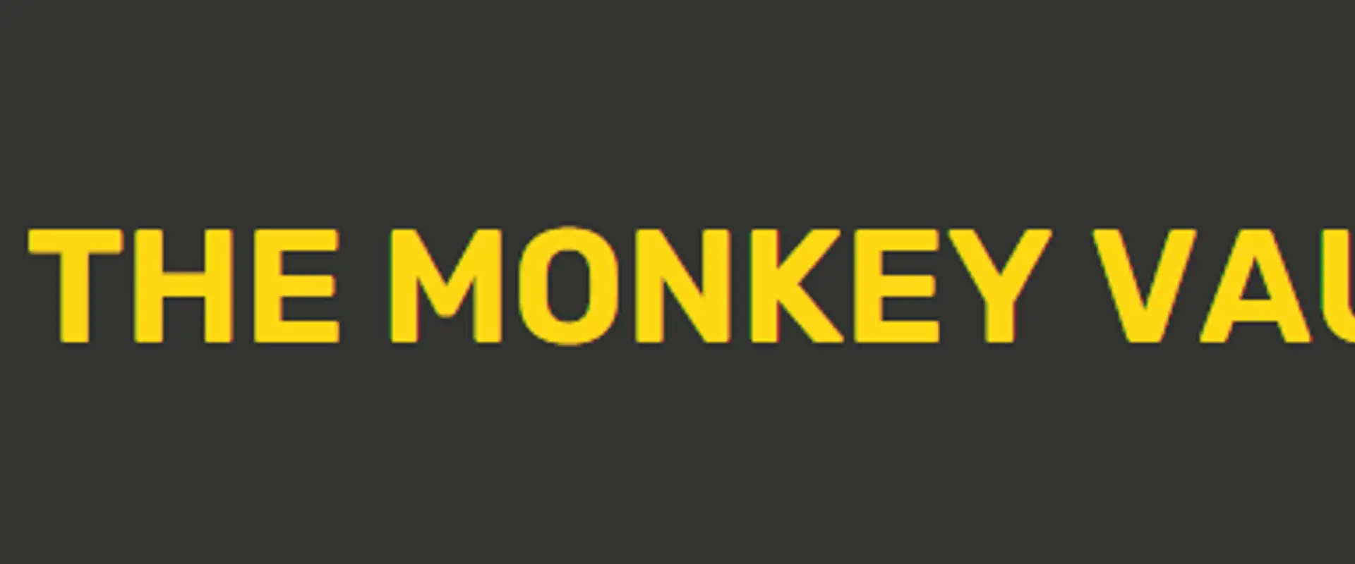 The Monkey Vault