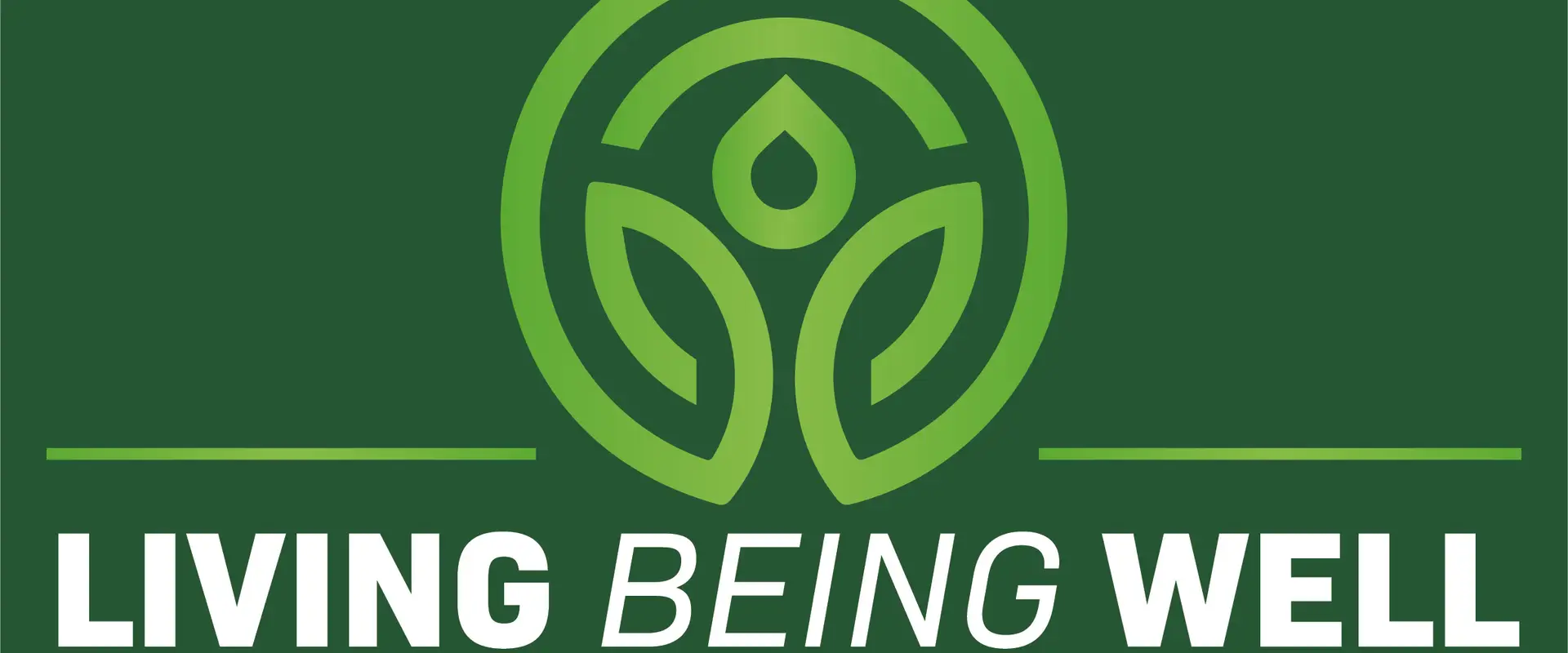 Living Being Well