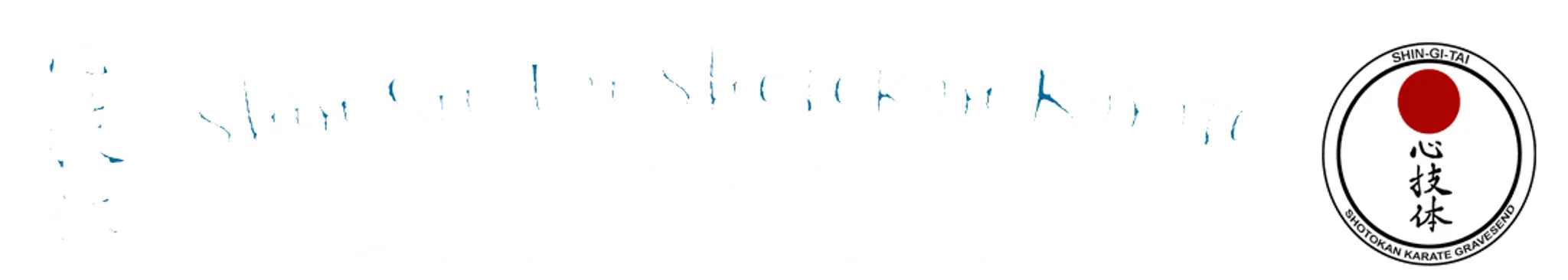 Shin-Gi-Tai Shotokan Karate Gravesend