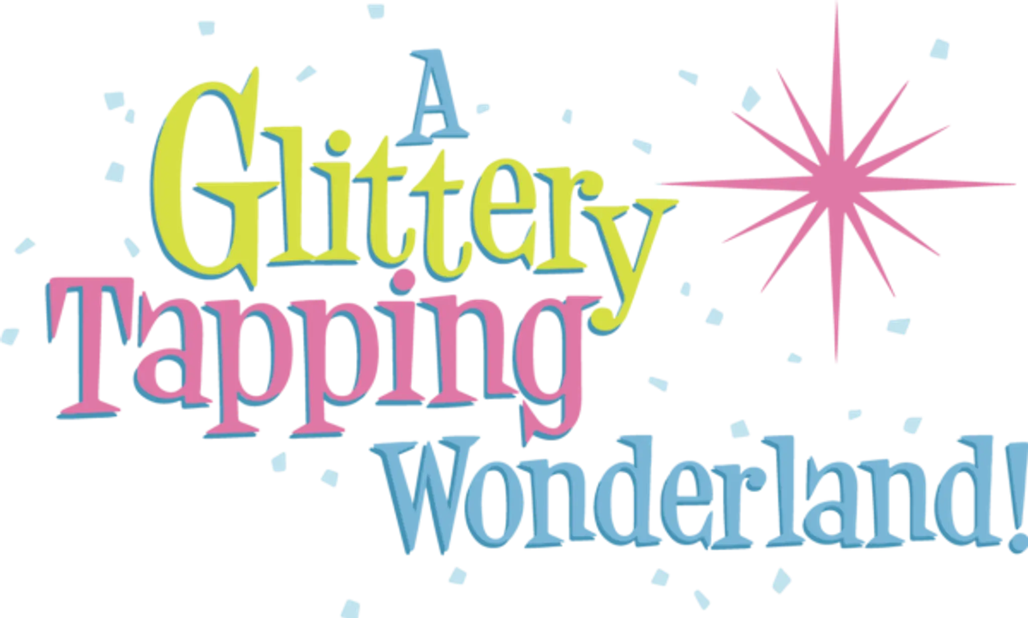 Glittery Tapping Wonderland Dance School