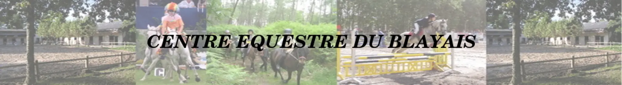 CENTRE EQUESTRE DU BLAYAIS