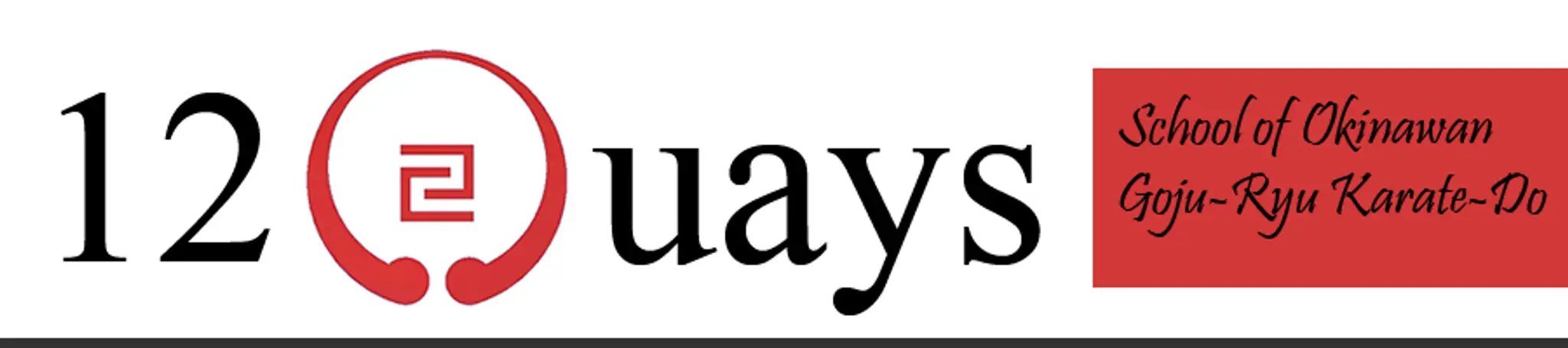 12 Quays Goju-Ryu Karate Dojo