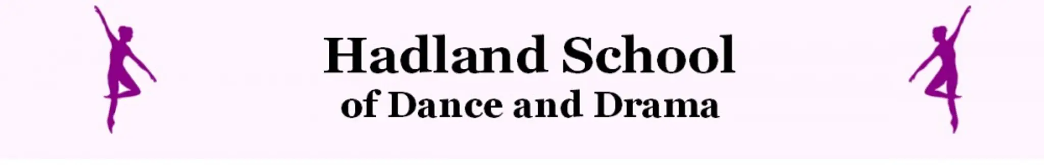 Hadland School Of Dance & Drama