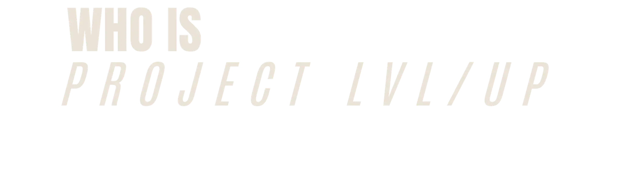 Project LVLUP (formerly known as HIIT Kawana)