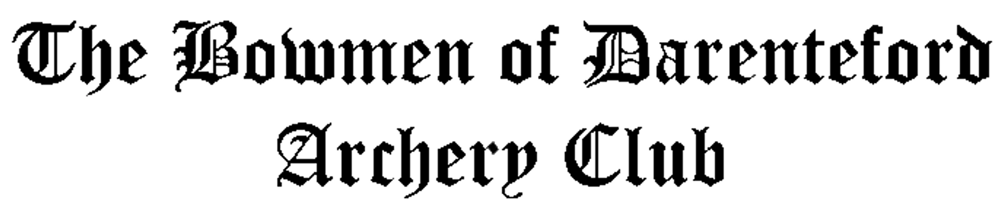 The Bowmen of Darenteford Archery Club