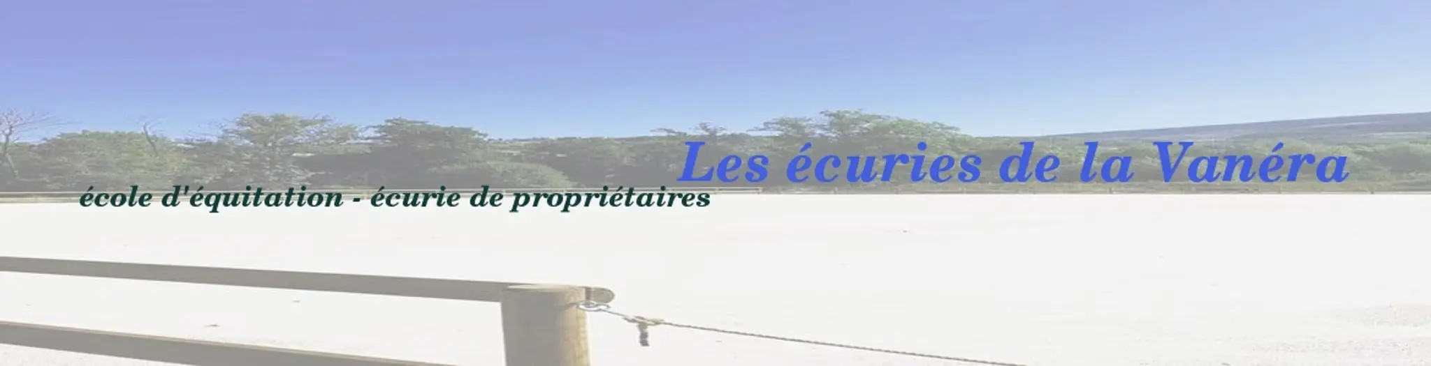 Les Ecuries De La Vanera
