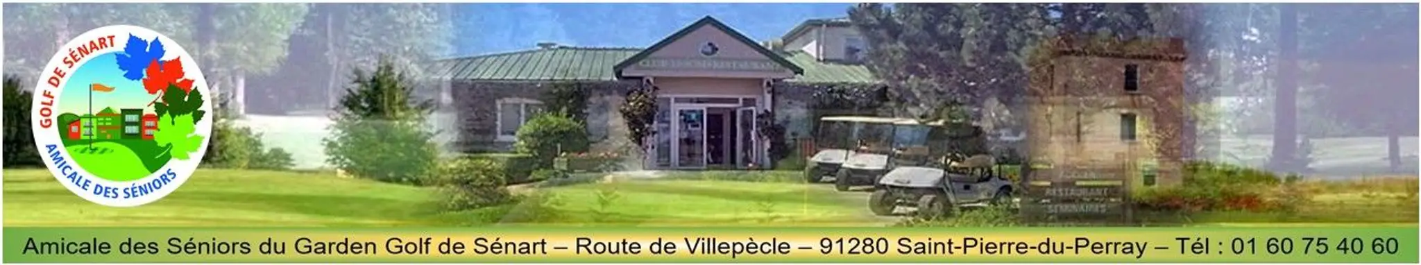 Amicale des Séniors du Garden Golf de Sénart