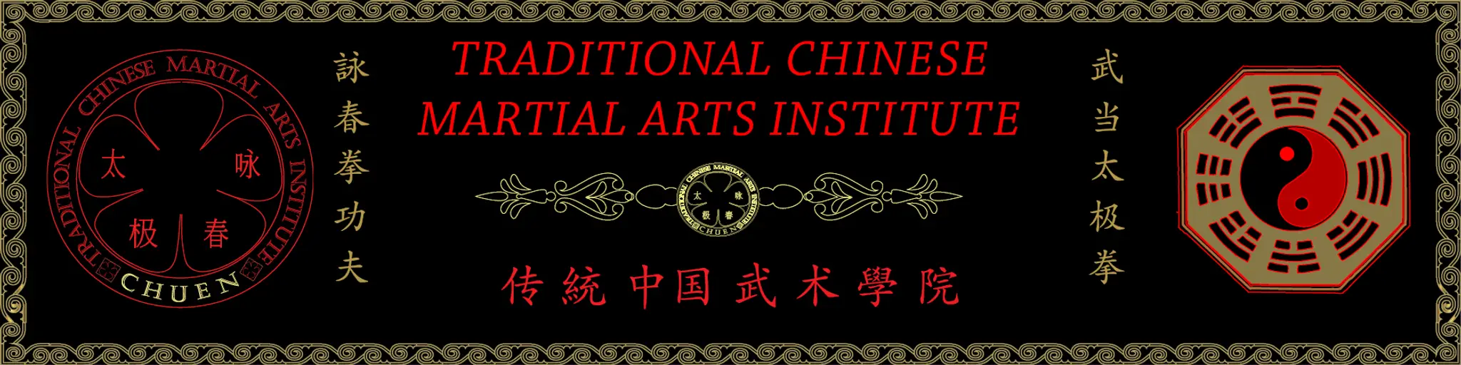 Traditional Chinese Martial Arts Institute "CHUEN" TCMAI