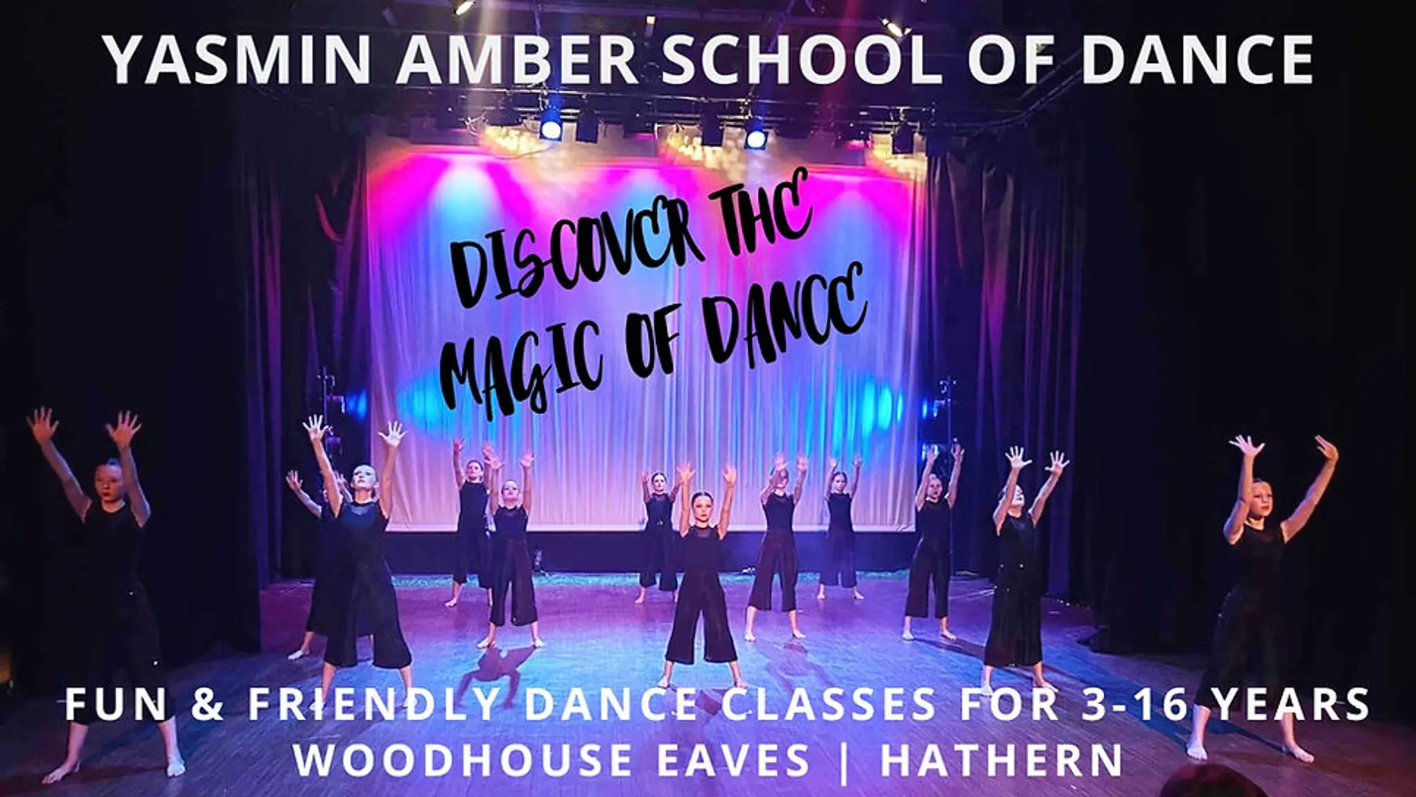 Yasmin Amber School of Dance, Woodhouse Eaves & Hathern, Loughborough