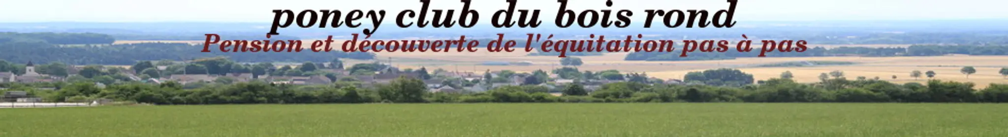 Pony Club Du Bois Rond