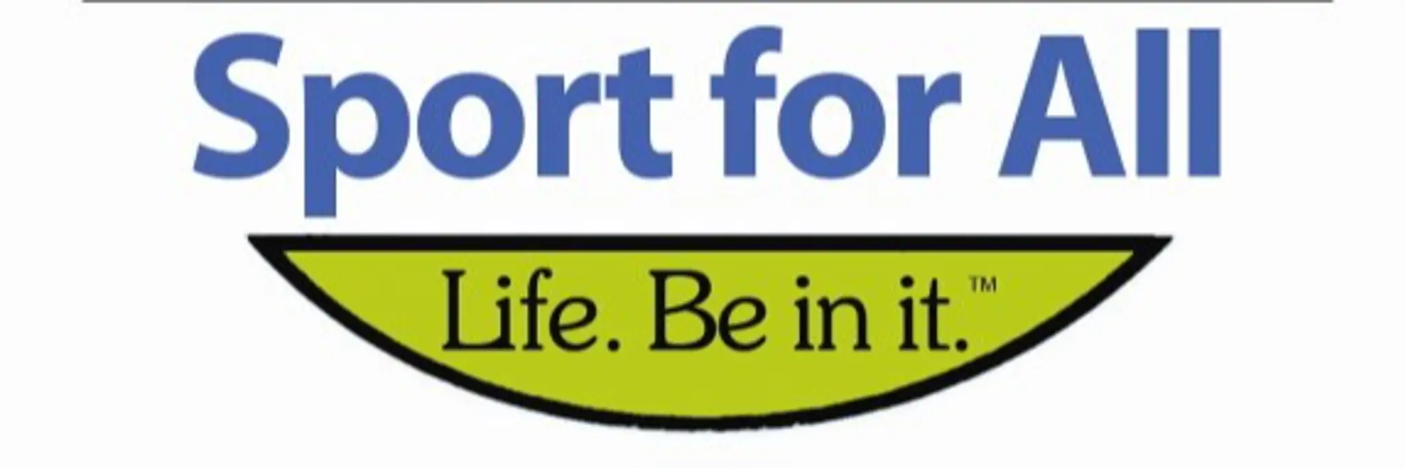 'Life. Be in it.' Sport for All Centres SA
