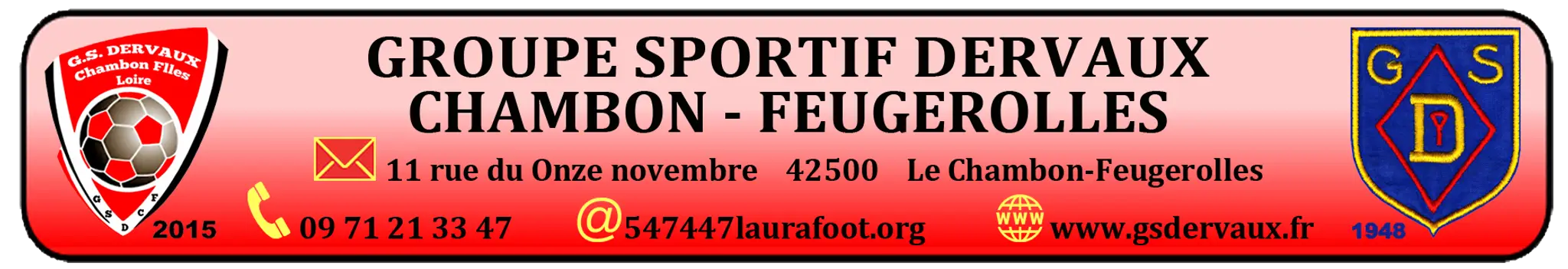 Groupe Sportif Dervaux Chambon Feugerolles