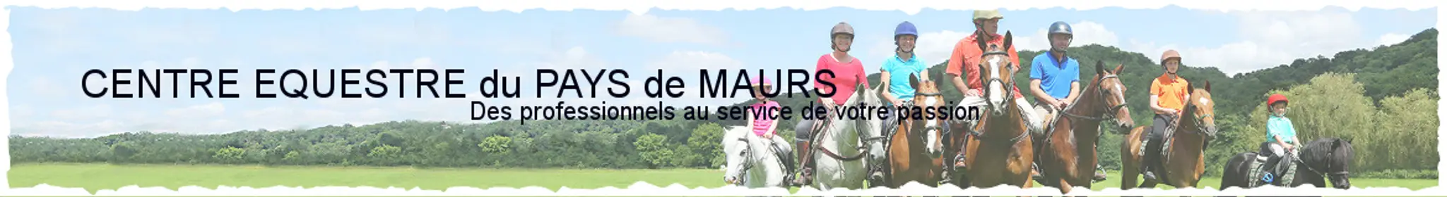 CENTRE EQUESTRE PONEY CLUB DU PAYS DE MAURS