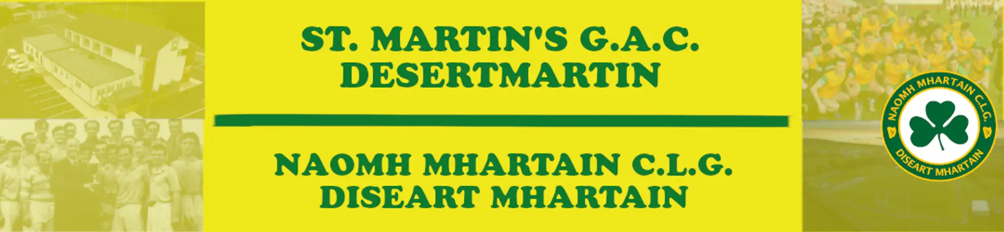 St. Martin's GAC, Desertmartin