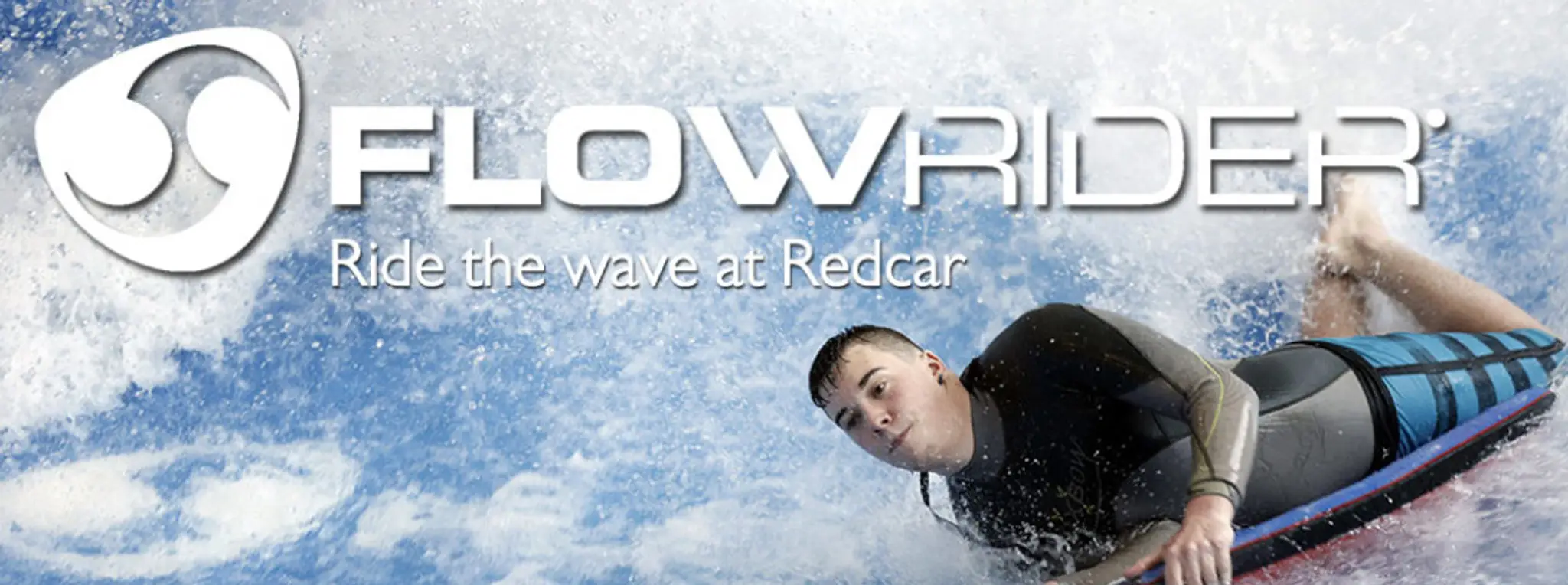 Redcar Flowrider - Everyone Active