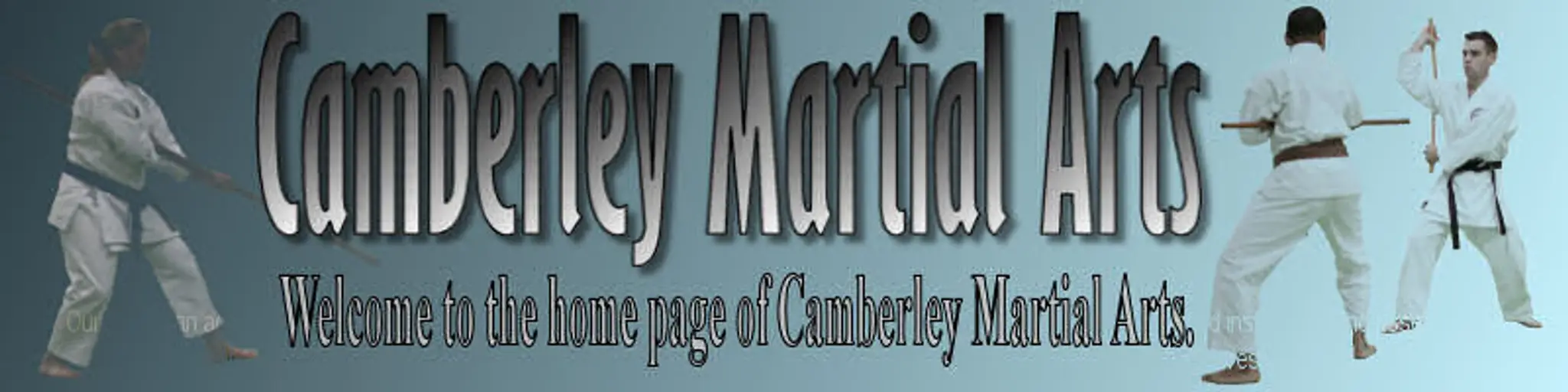 Camberley Martial Arts (Paddock Hill Dojo) CMAFA