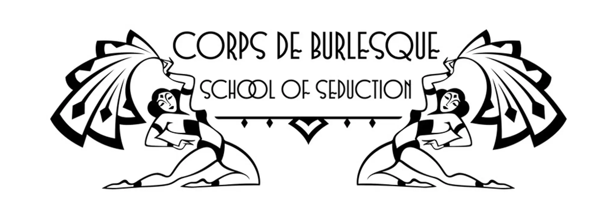 Corps de Burlesque ~ School of Seduction