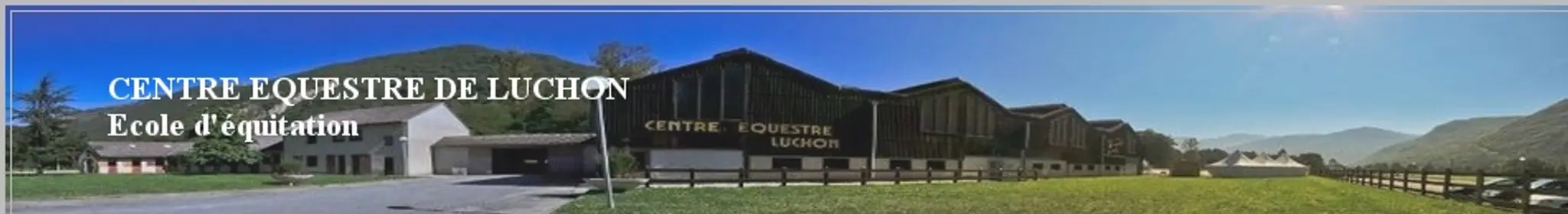 CENTRE EQUESTRE DE LUCHON