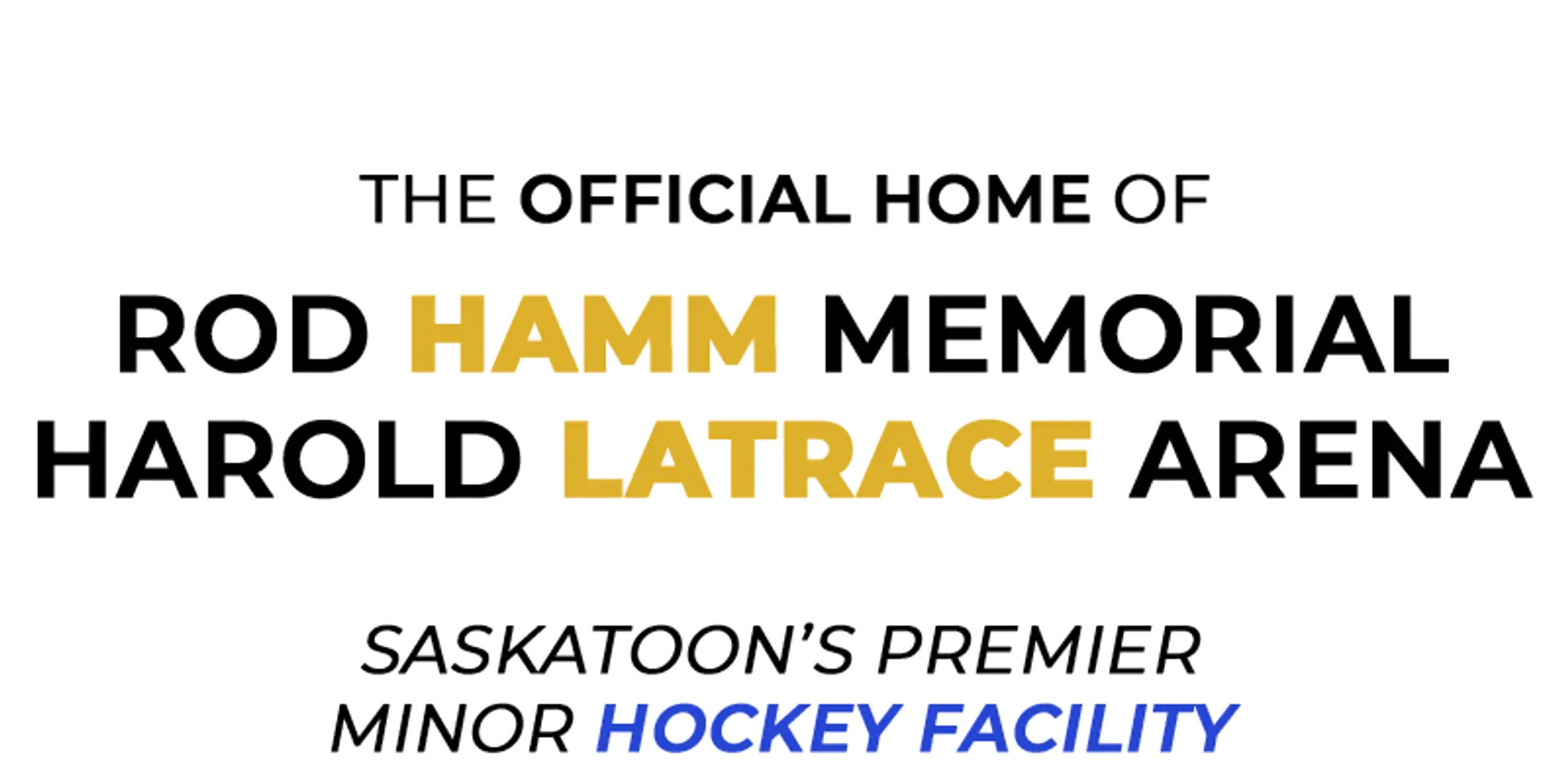 Harold Latrace Arena