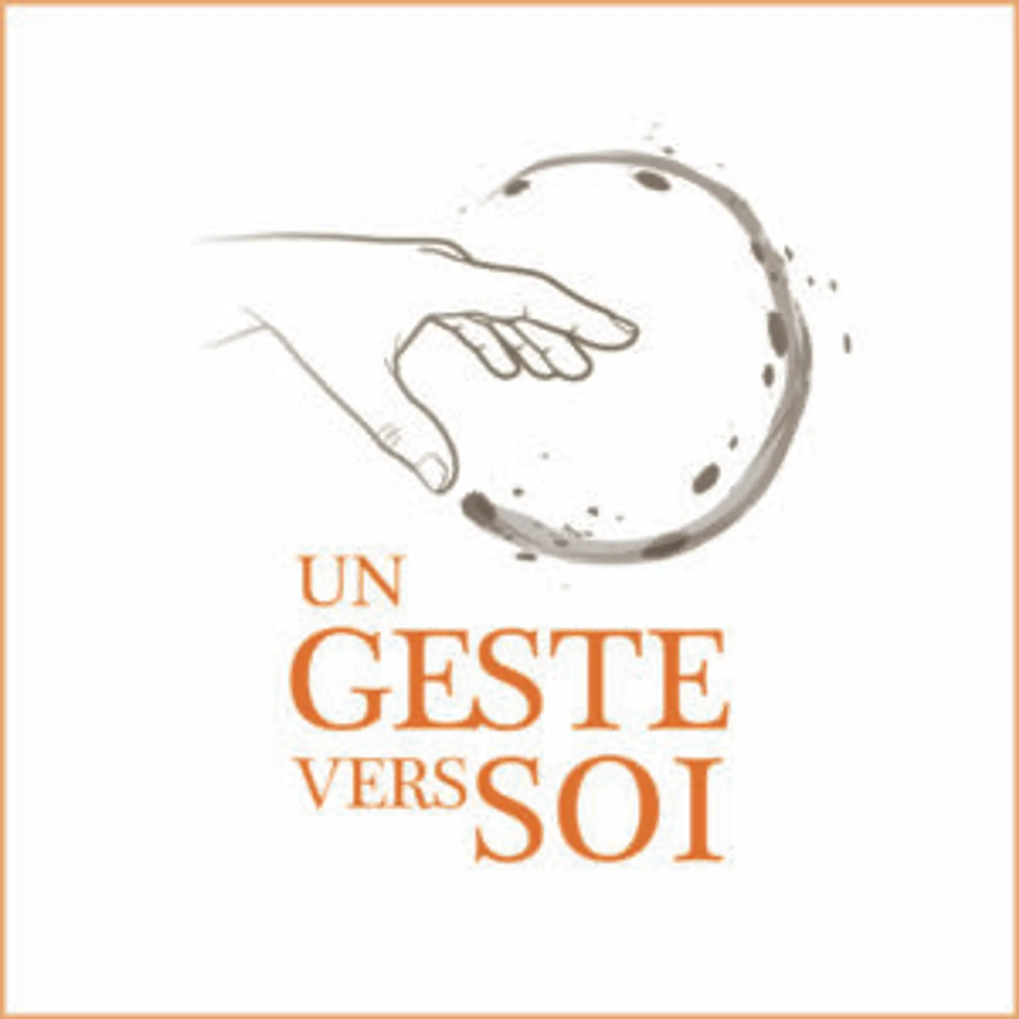 Un Geste Vers Soi