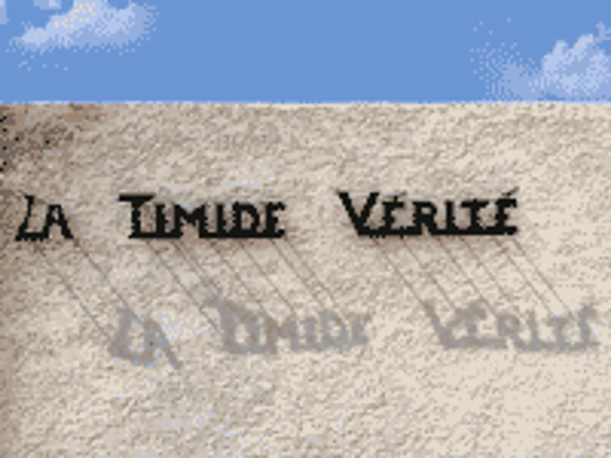 Le Manège De La Timide Vérité
