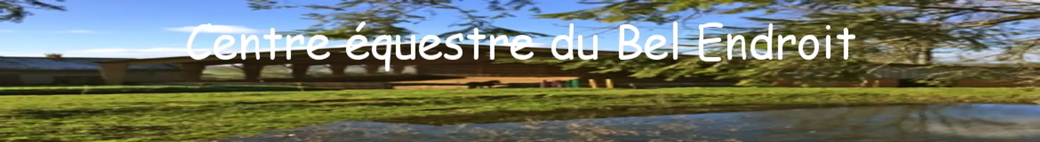 CENTRE EQUESTRE ROUTE DU MESNIL MAUGER