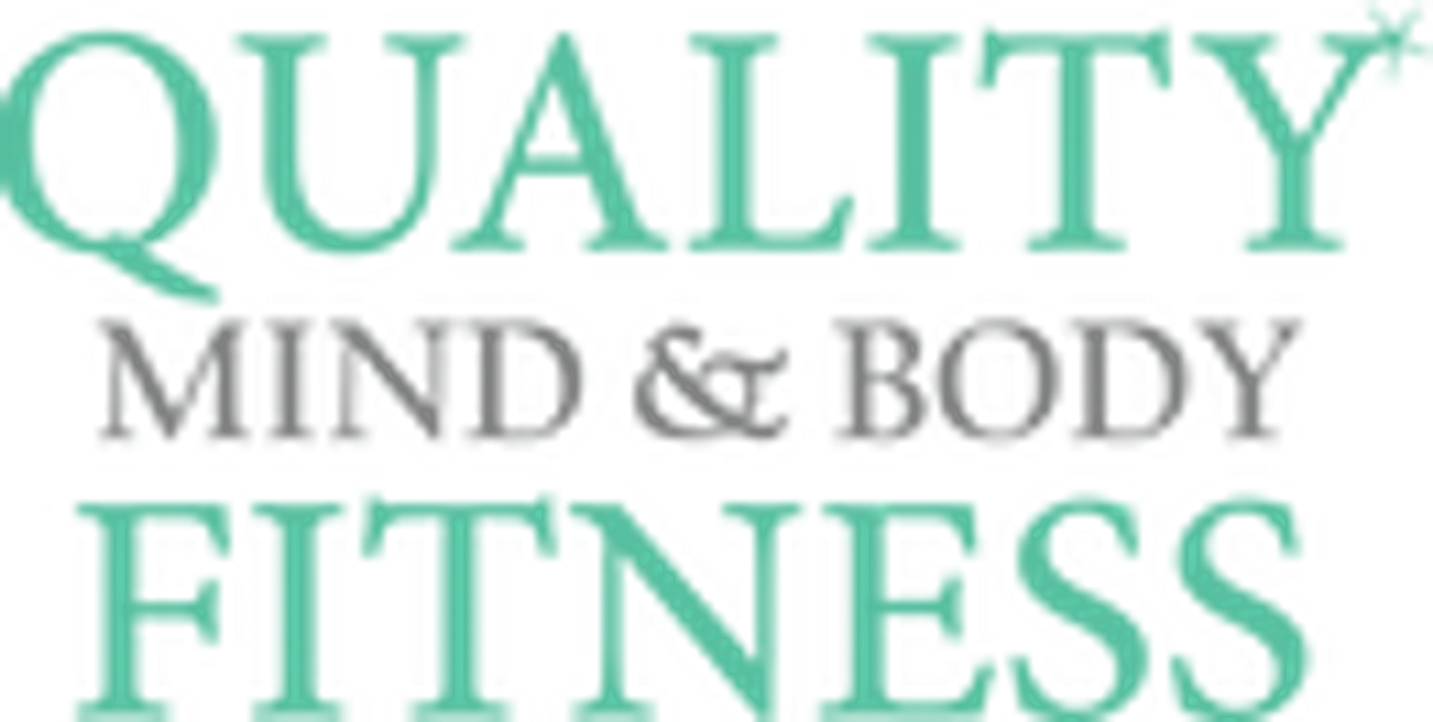 Quality Mind & Body Fitness