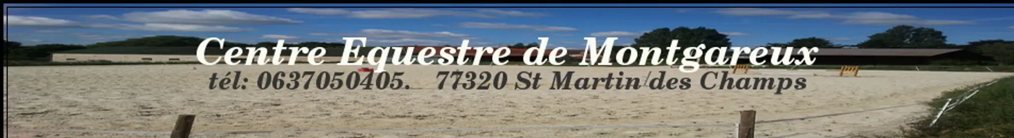 Equestrian Center De Montgareux
