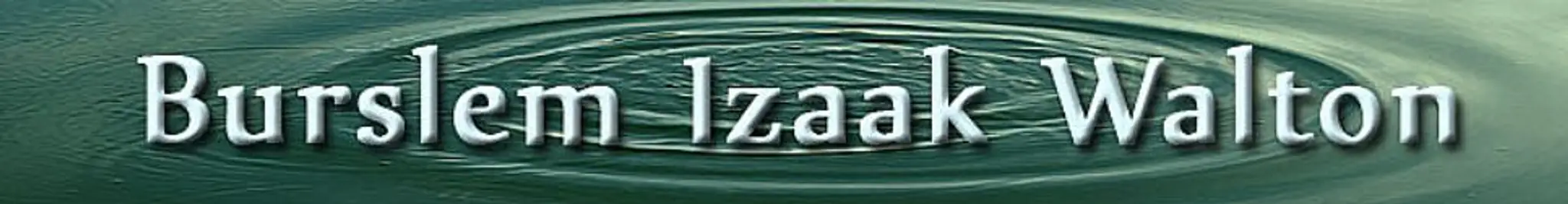 Burslem Izaak Walton Angling society