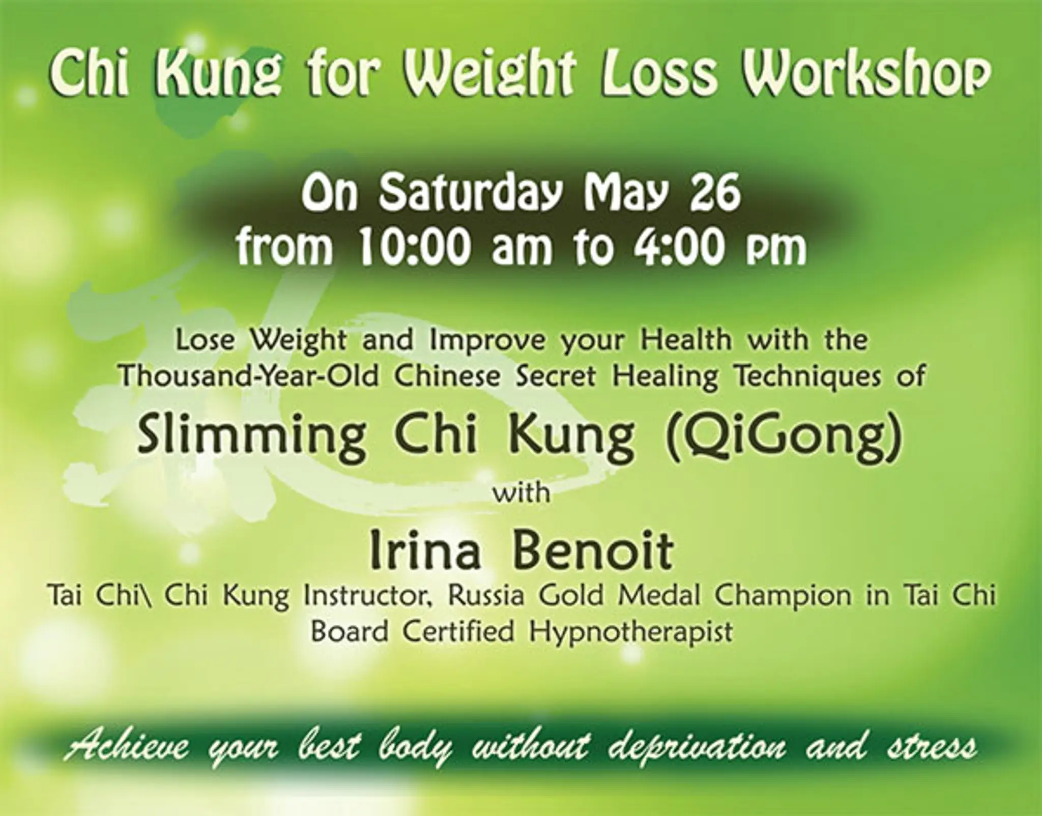 Tai Chi & Chi Kung With Irina Benoit