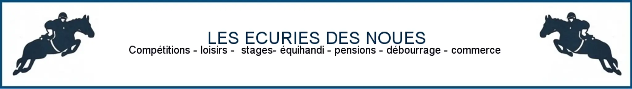 ECURIES DES NOUES