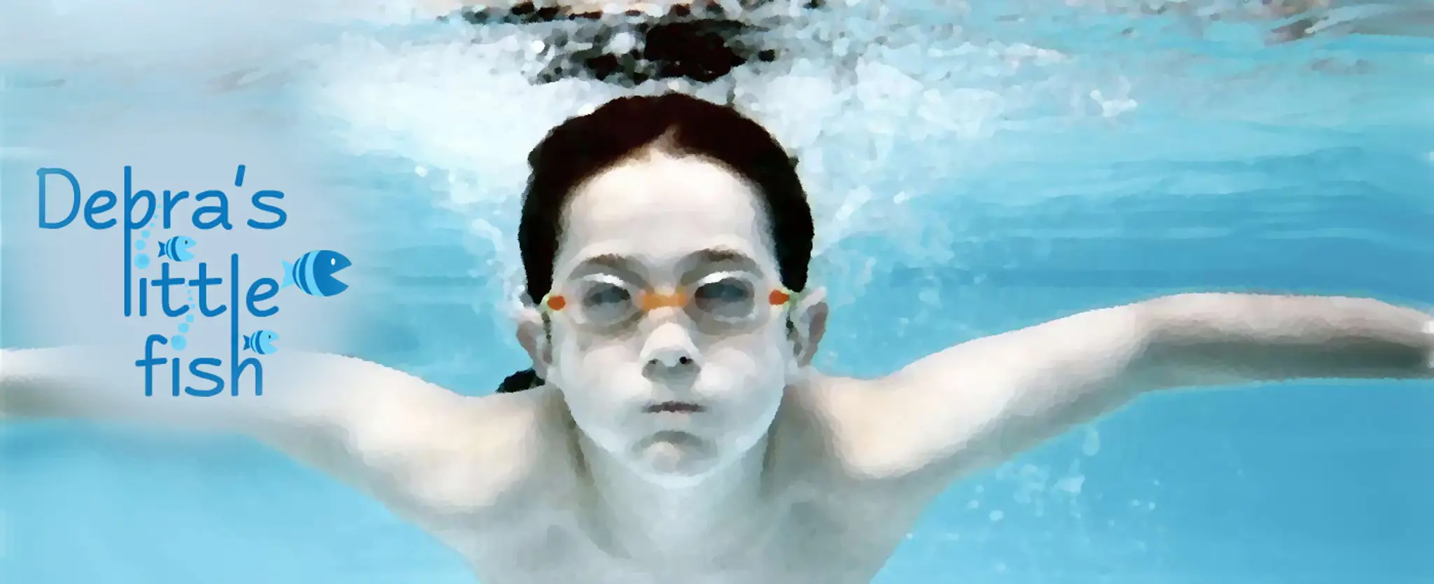 Debra's Little Fish - Swim School