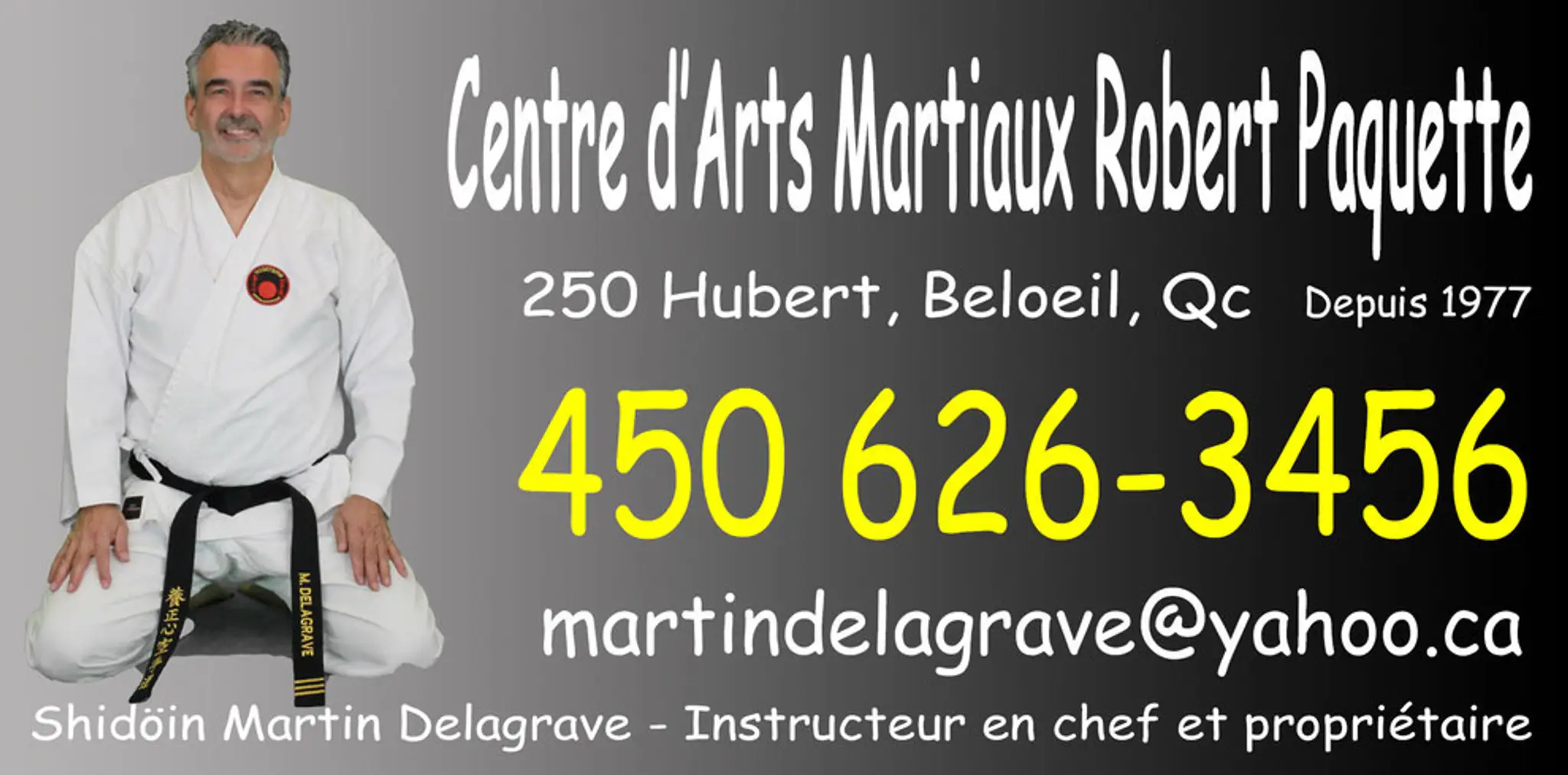 Center Martial Arts Robert Paquette