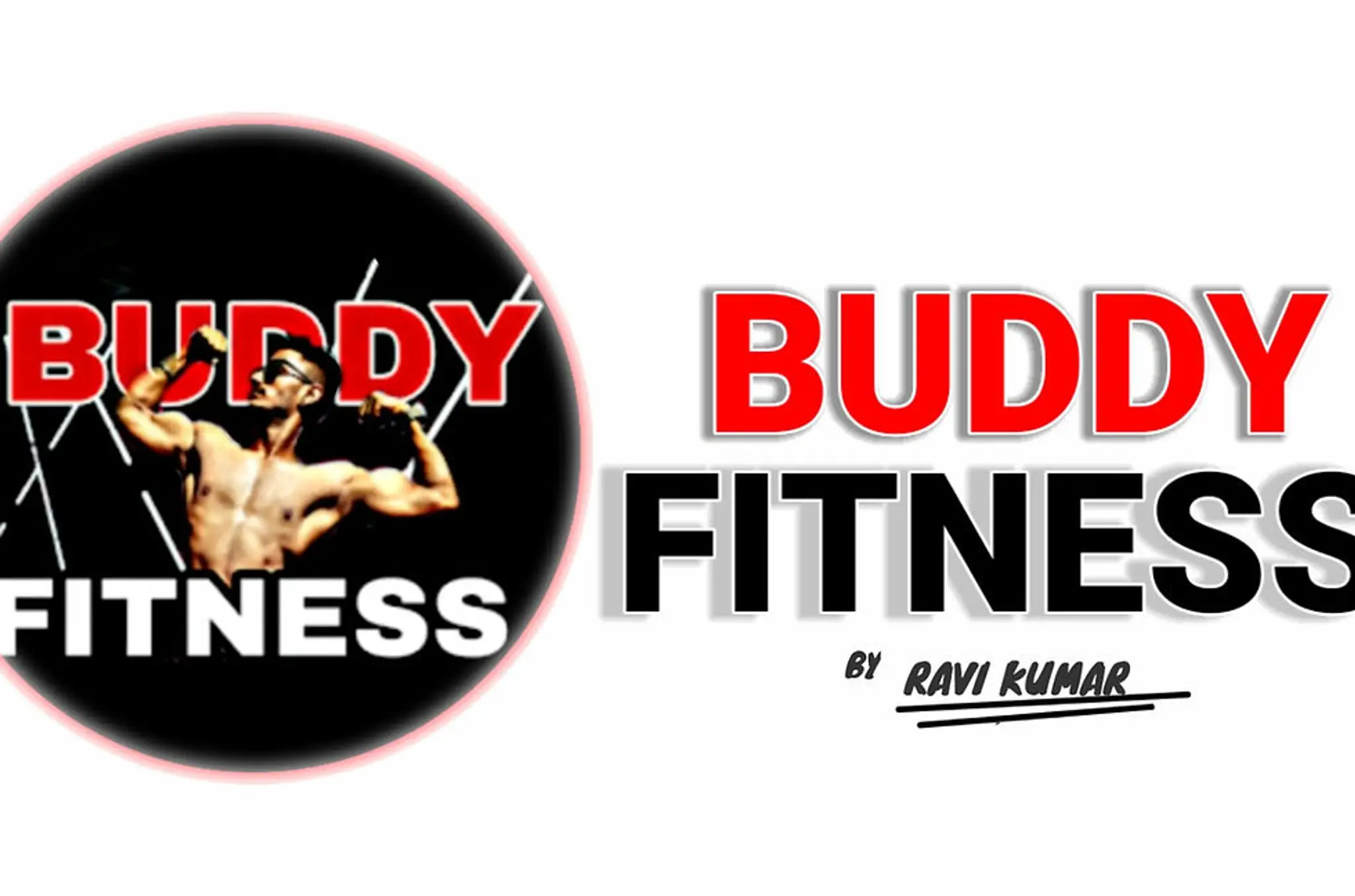 BUDDY FITNESS ( RAVI KUMAR )