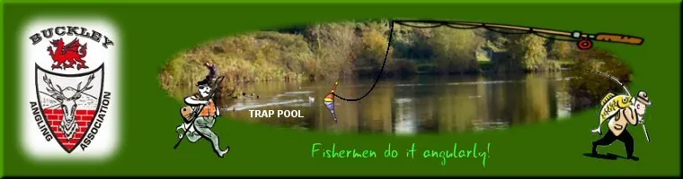 Buckley ANGLING ASSOCIATION
