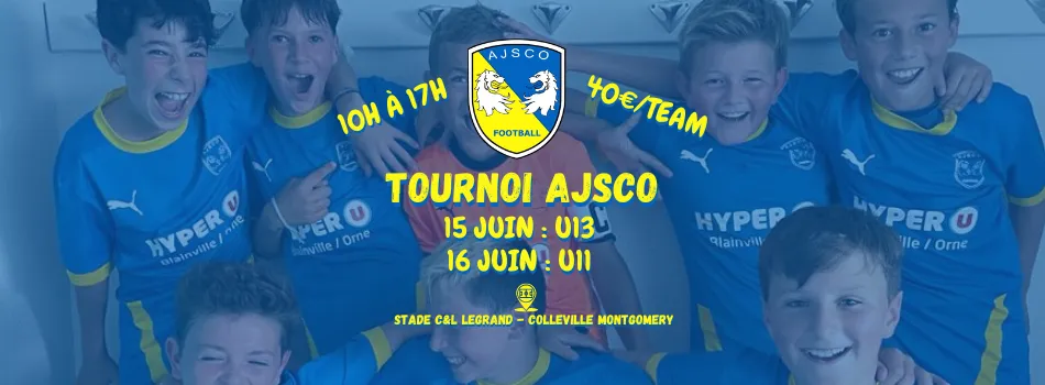 Tournoi U11 U13 AJSCO