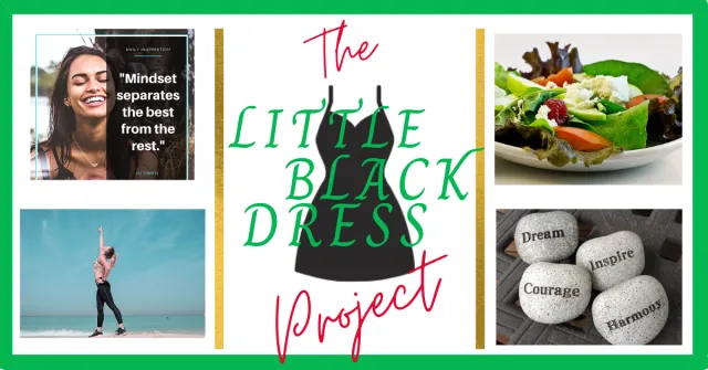 Rejane's Nutrition & Fitness The Little Black Dress Project