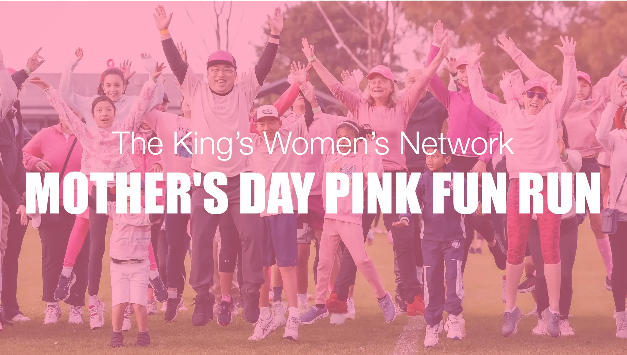 King’s Women’s Network Mother’s Day Fun Run