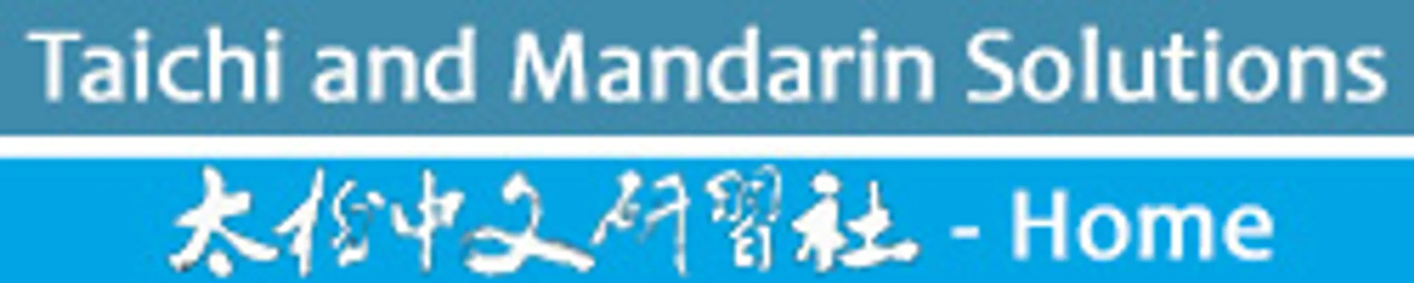 Taichi & Mandarin Solutions