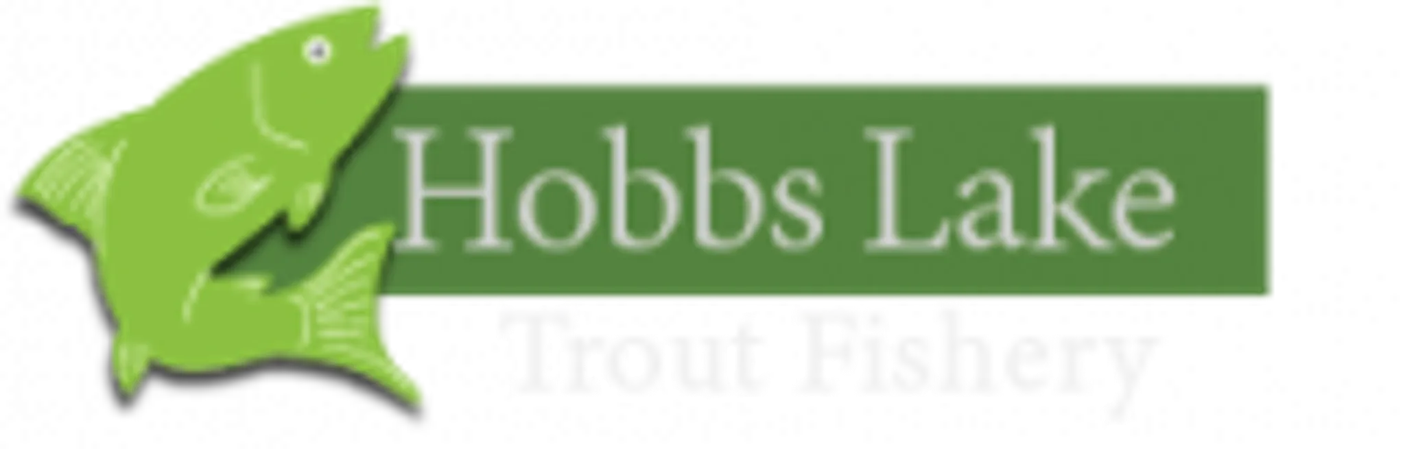Hobbs Lake Trout Fishery