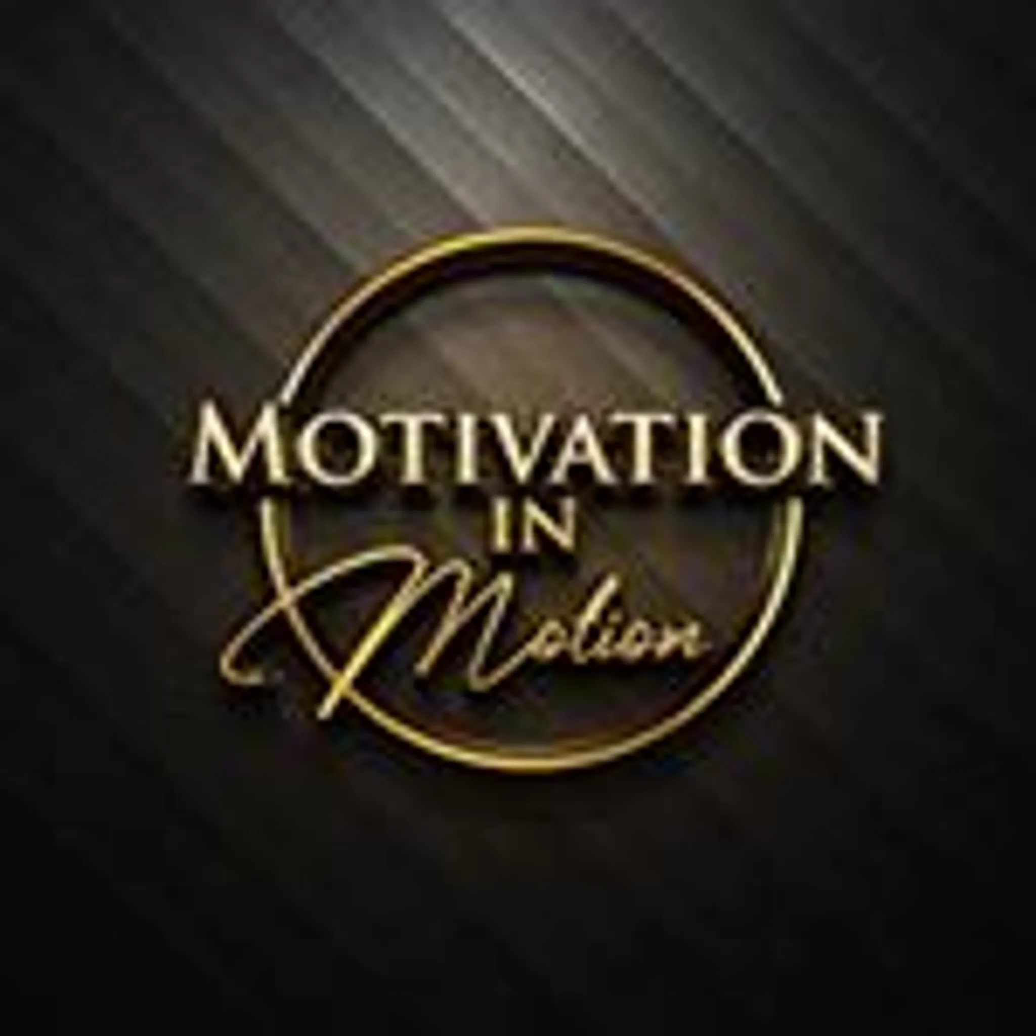 Motivation In Motion