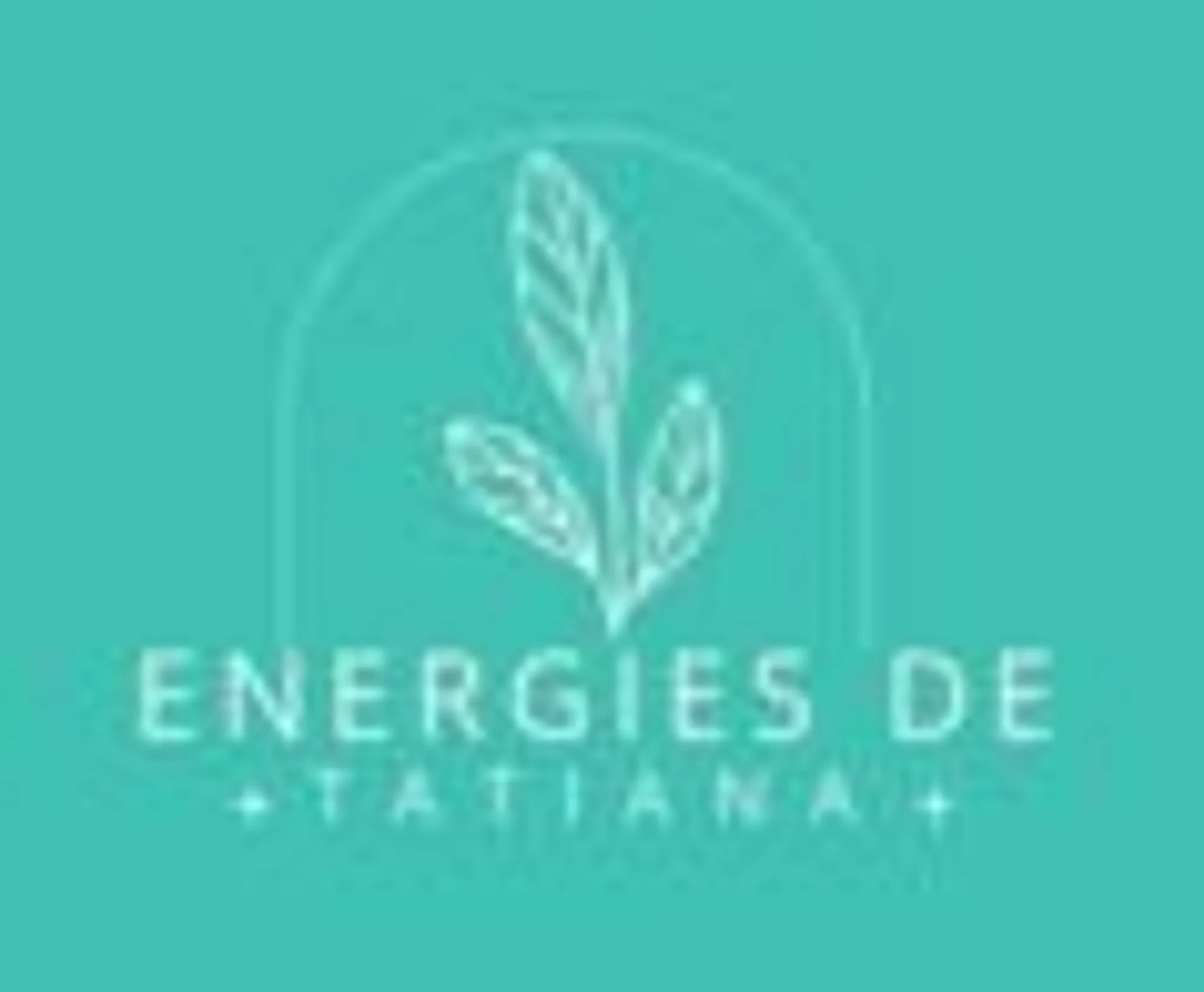 Psycho-Energeticienne - Simple et efficace ! Tatiana Énergies