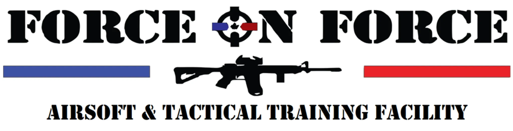 FORCE ON FORCE Airsoft & Tactical Training