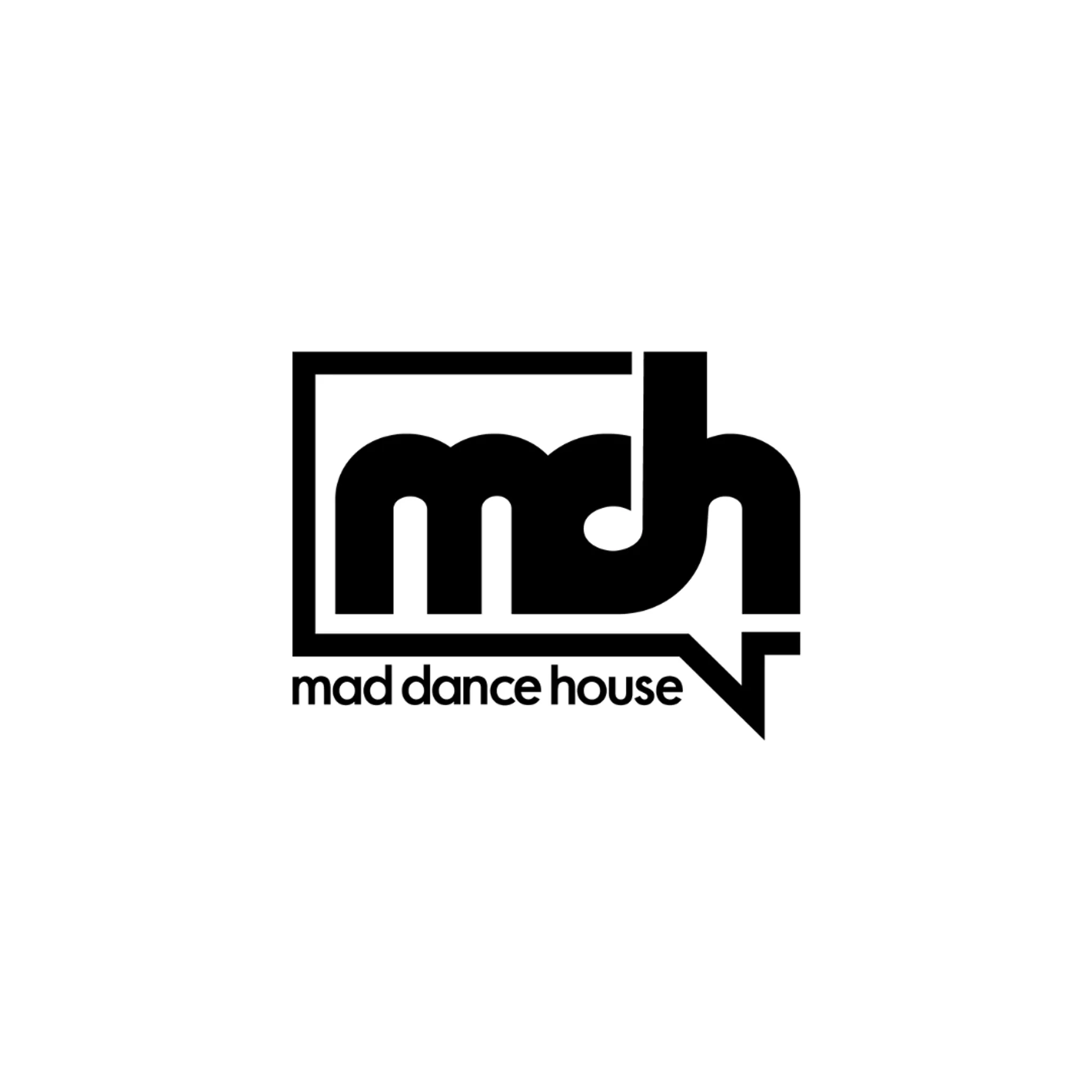 Mad Dance House