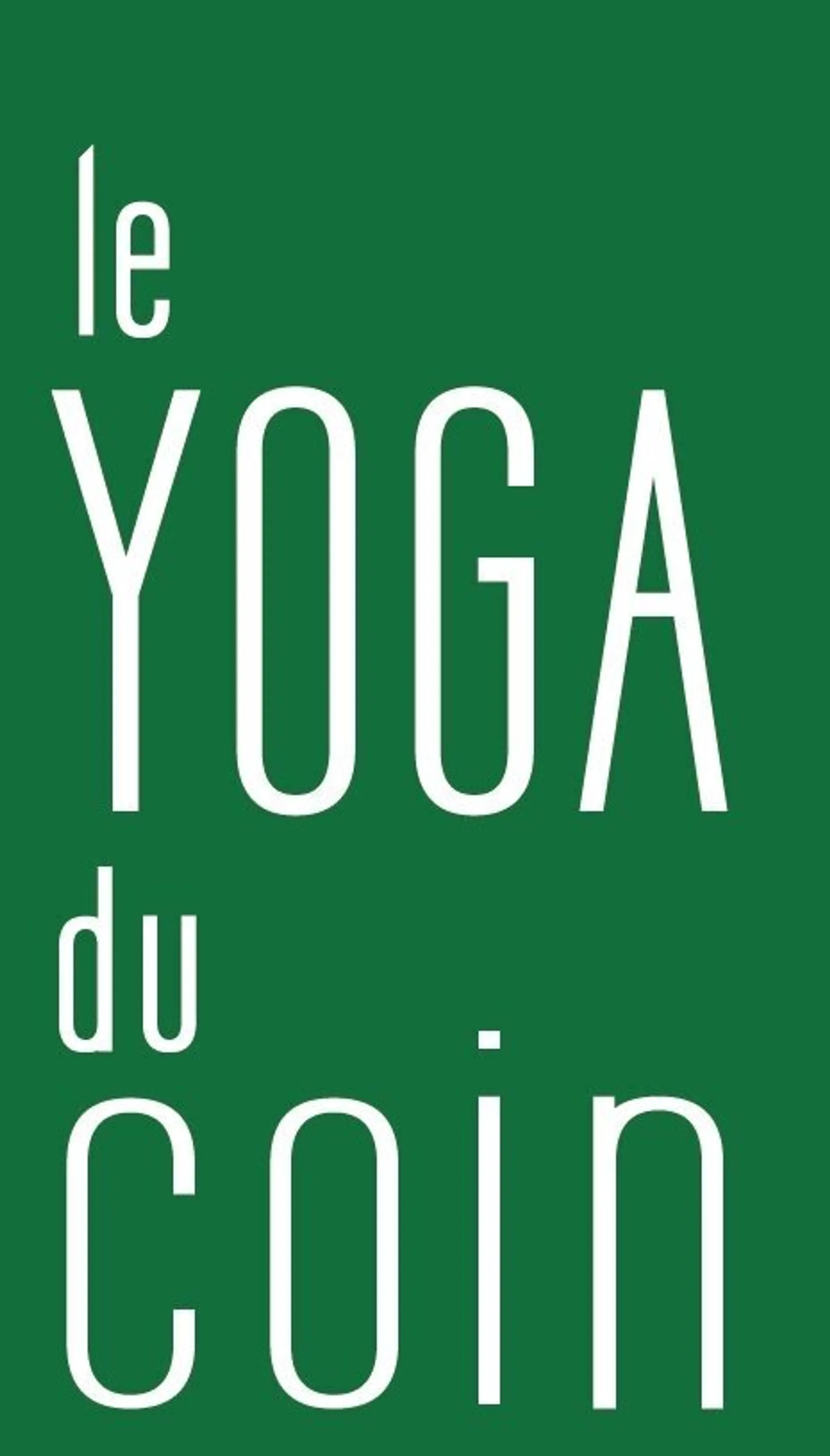 Le Yoga Du Coin