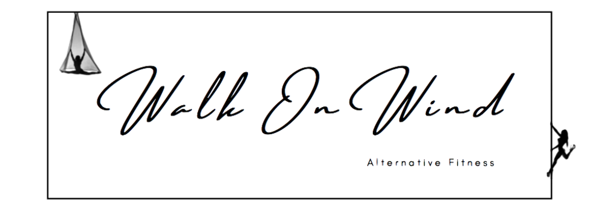 Walk on Wind, Alternative Fitness