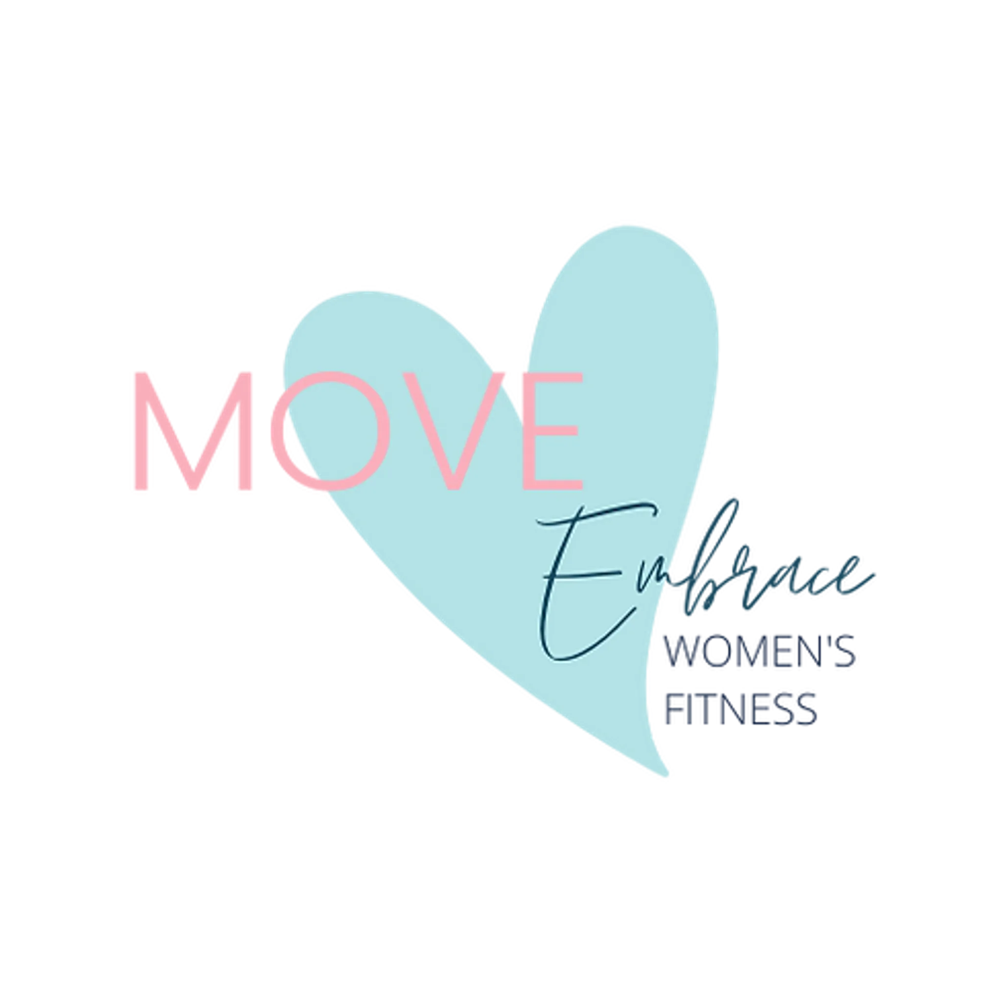 Move Embrace - Women's Fitness