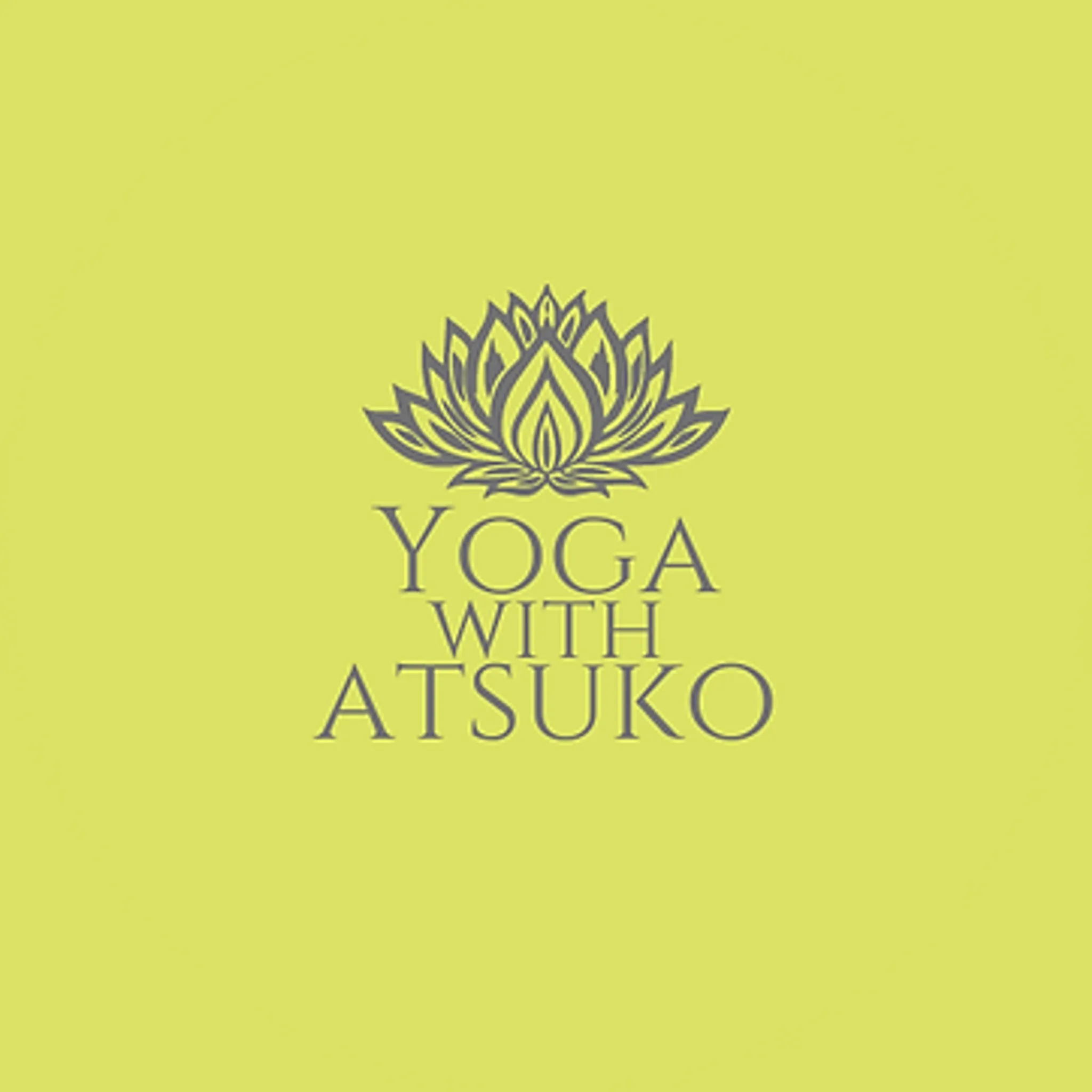 Yoga with Atsuko