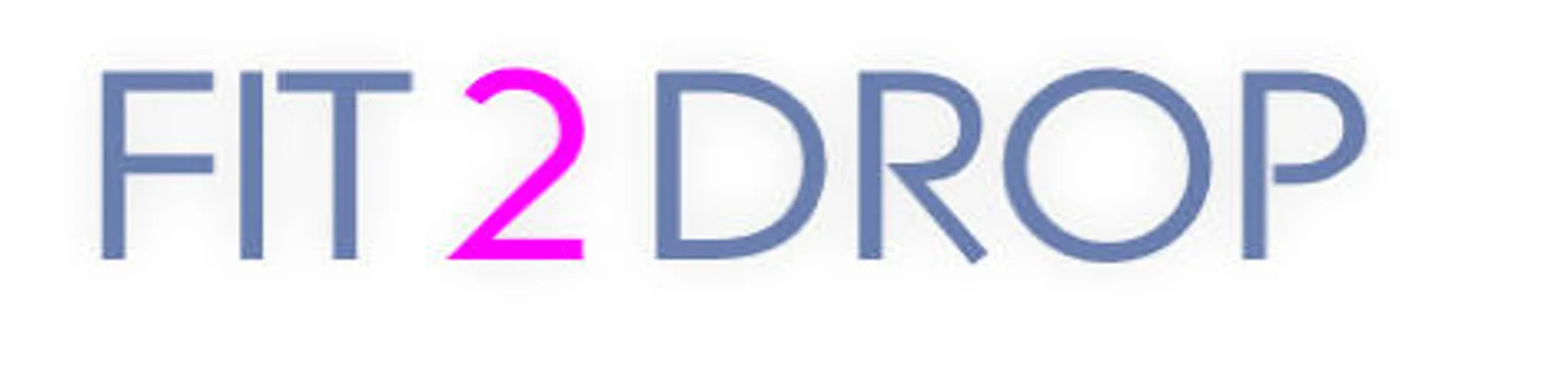 FIT 2 DROP